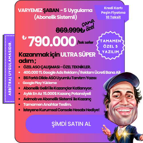 VARYEMEZ ŞABAN - 5 Uygulama (Abonelik Sistemli)
